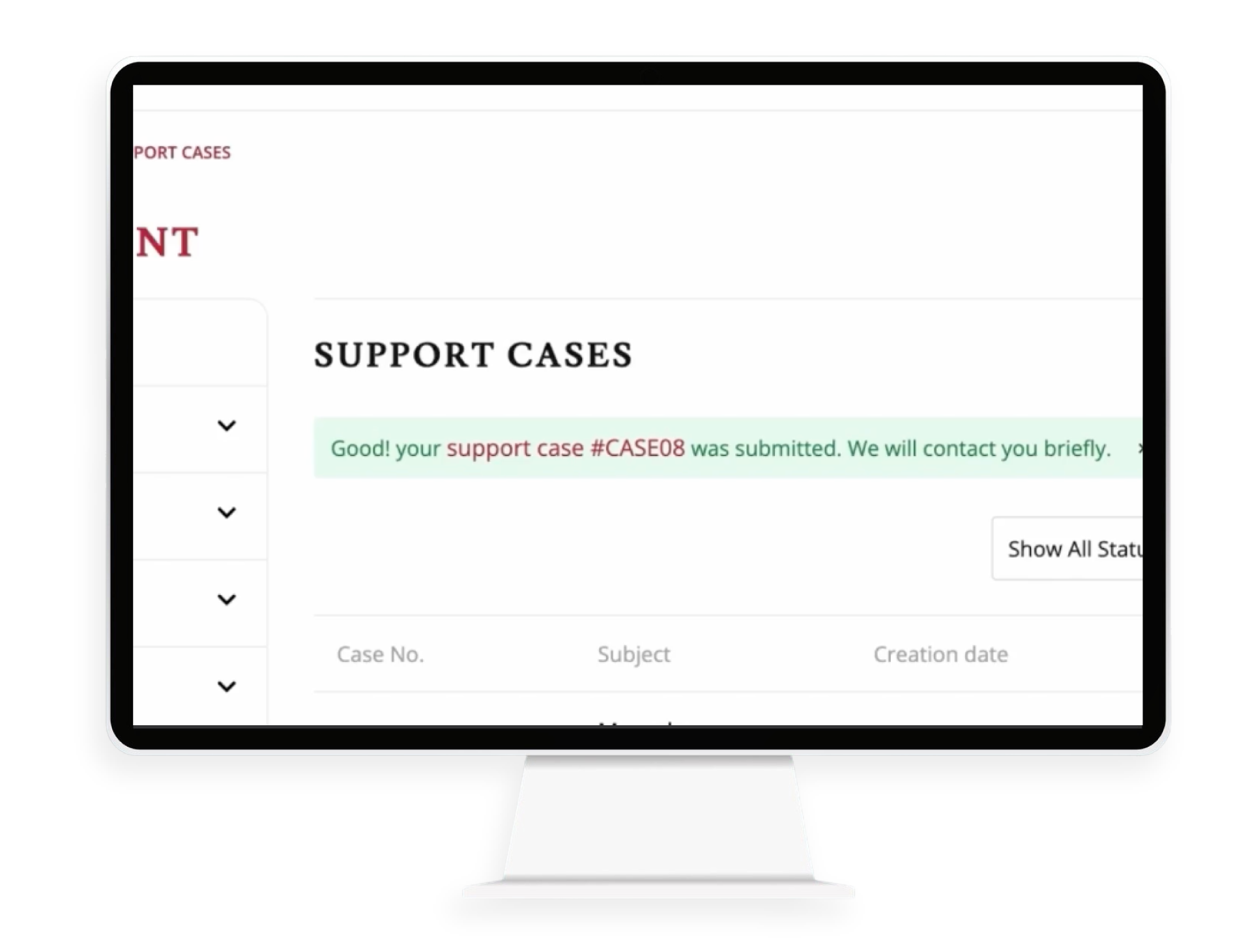 Support cases management screen showing submitted case confirmation with case tracking table for franchise support system